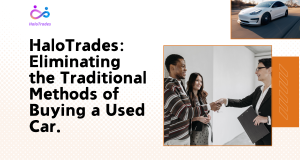 HaloTrades: Eliminating the Traditional Methods of Buying a Used Car. by https://www.halotrades.com/