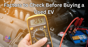 Factors to Check Before Buying a Used EV by https://www.halotrades.com/