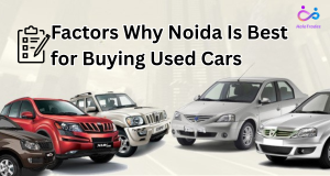 Factors Why Noida Is Best for Buying Used Cars by https://www.halotrades.com/