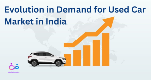 Evolution in Demand for Used Car Market in India by https://www.halotrades.com/